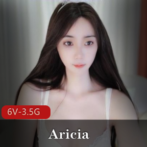 Aricia:美得不可方物，完美身材和五官，爆火小姐姐，视频时长三小时